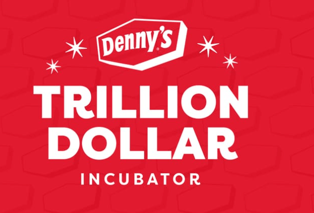 Concurso Denny’s Trillion-Dollar Incubator